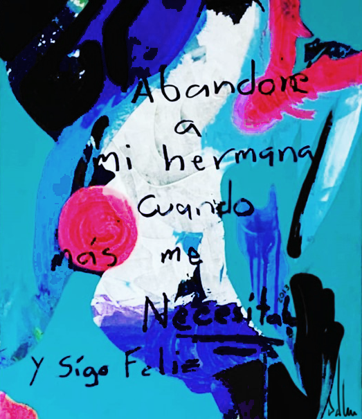 Abandoné a mi hermana